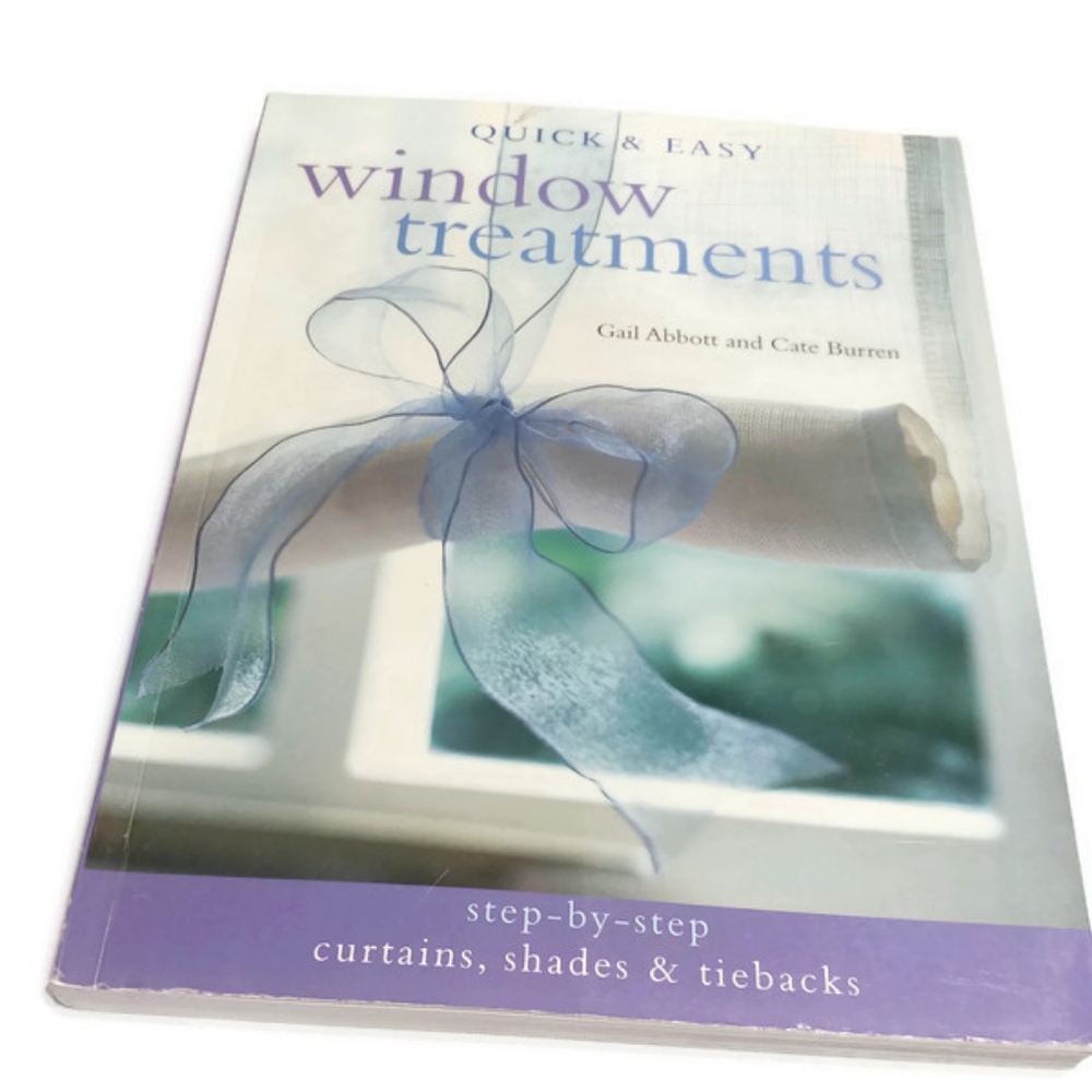 Quick & Easy Window Treatments B-17